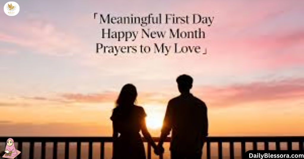 New Month Prayers to My Love 