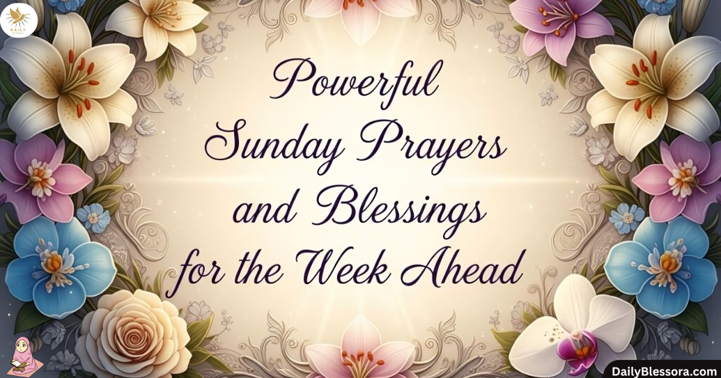 Sunday Morning Blessing Prayer