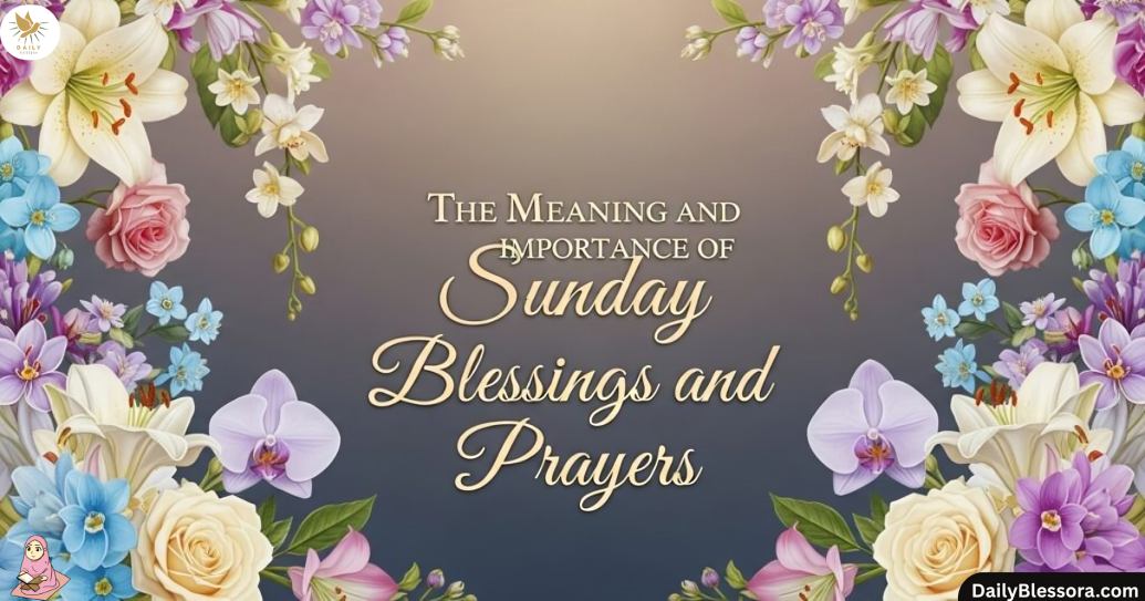 Sunday Morning Blessing Prayer