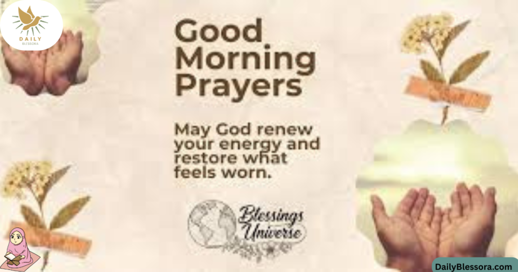 Good Morning Prayer Messages, Blessings, Quotes & Wishes for a Positive Day