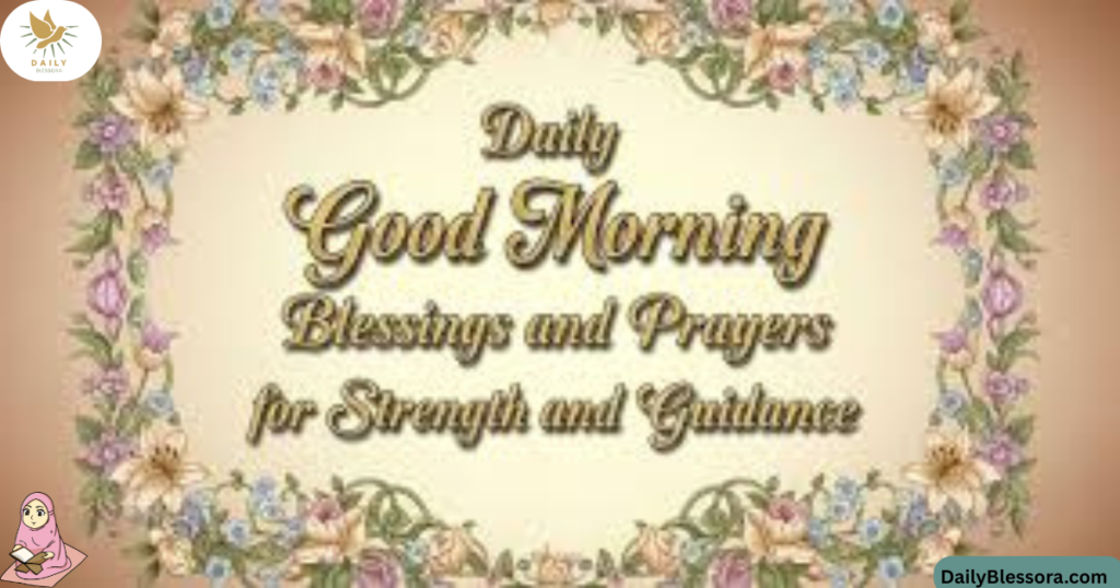 Good Morning Prayer Messages, Blessings, Quotes & Wishes for a Positive Day