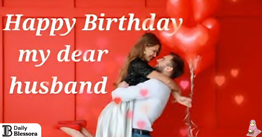 Birthday Wishes for Husband