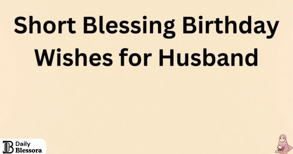 Birthday Wishes for Husband