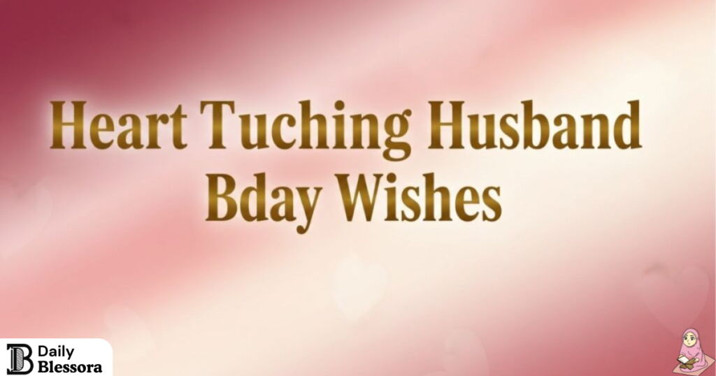 Soulmate Romantic Birthday Wishes for Husband from Wife