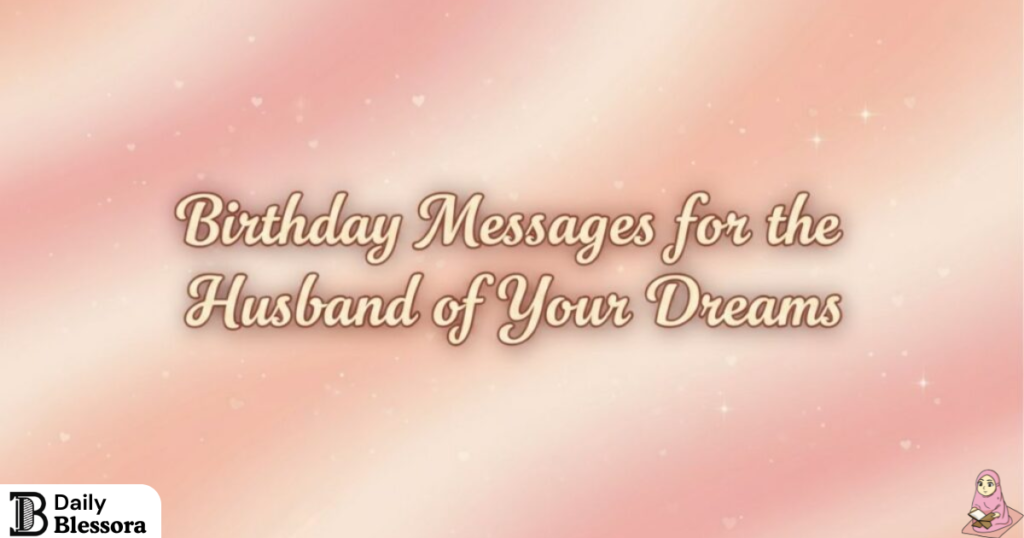 Soulmate Romantic Birthday Wishes for Husband from Wife