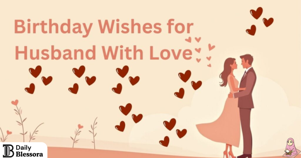 Birthday Wishes for Husband