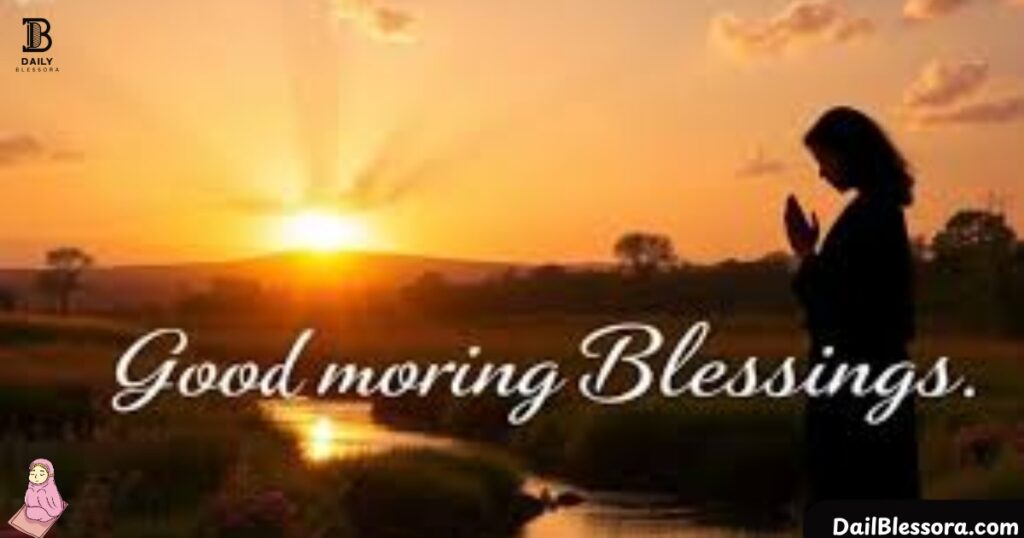 50+ Good Morning Prayer Messages for Hope and Strength (Daily Blessings)