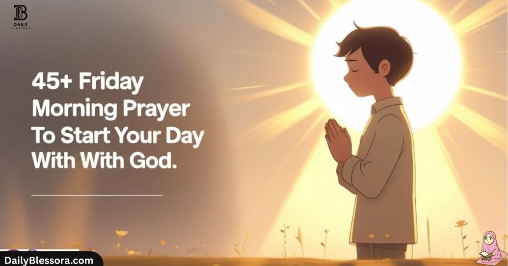 125+ Amazing Weekend Friday Blessings for Family and Friends | Start Your Weekend with Blessings