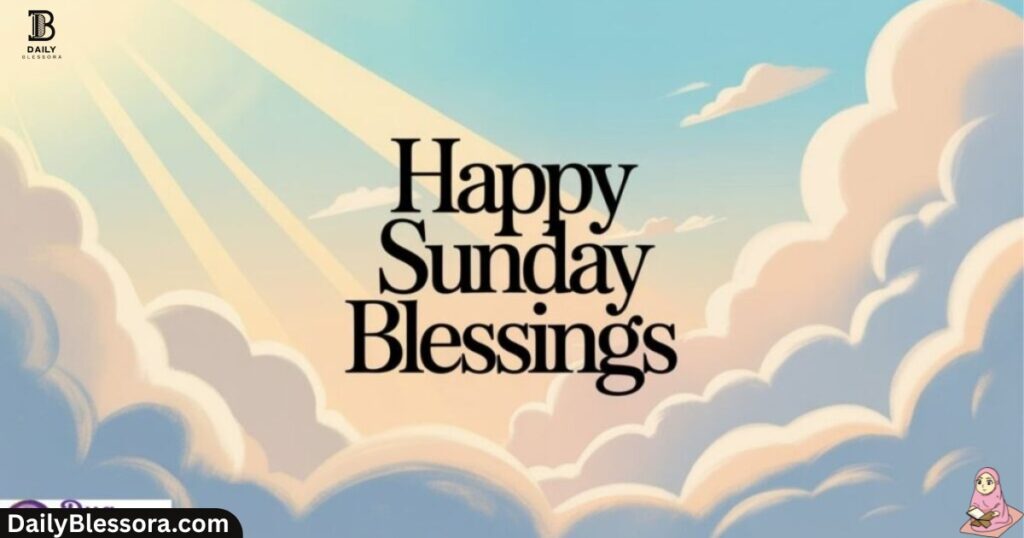 sunday-morning-greetings-and-blessings-to-inspire-a-peaceful-and-joyful-day