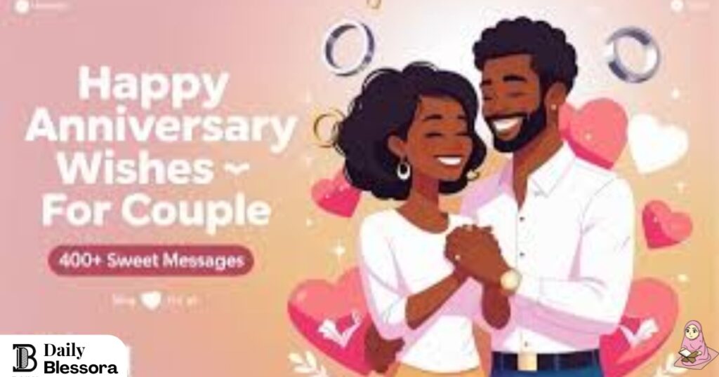 Short Funny Anniversary Wishes for Couple: Lighthearted Blessings Full of Love and Laughter 
