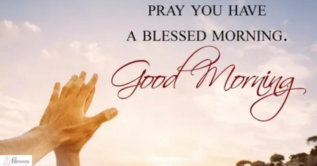 125+ Powerful Good Morning Prayers for My Love 