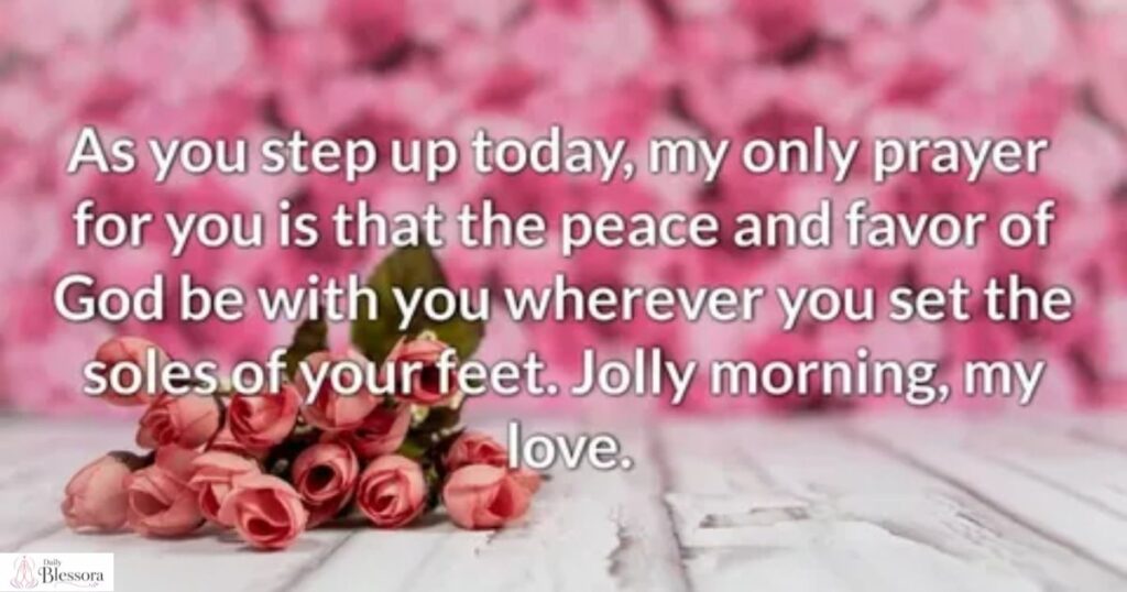 125+ Powerful Good Morning Prayers for My Love 