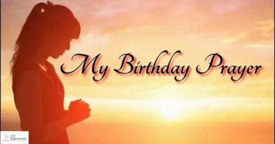 Deep Heart Touching Birthday Prayers