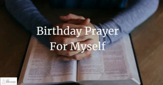 Deep Heart Touching Birthday Prayers for Myself 
