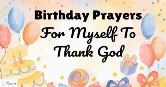 Deep Heart Touching Birthday Prayers for Myself 