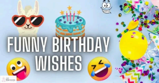 Funny Birthday Wishes That Actually Make People Laugh 