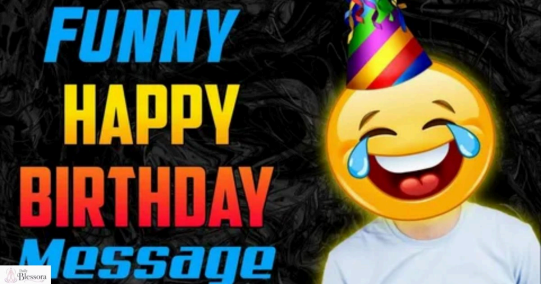 Funny Birthday Wishes for Every Friend
