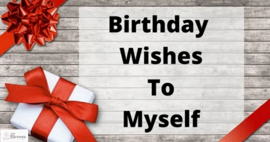 Birthday Wishes for Myself